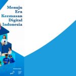 Menuju Era Keemasan Digital Indonesia – East Ventures DIGITAL COMPETITIVENESS INDEX 2022